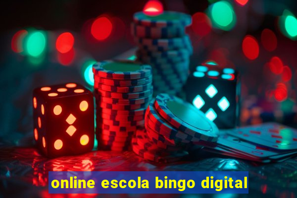 online escola bingo digital